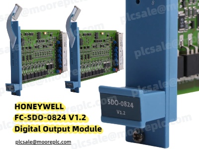 Honeywell FC-SDO-0824 V1.2 Dijital Çıkış Modülü: Temel Özellikler ve Uygulamalar