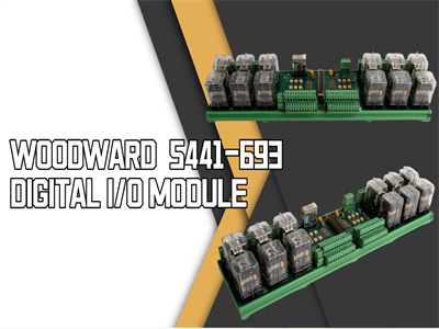 WOODWARD 5441-693 Dijital G/Ç Modülü: Endüstriyel Otomasyon Sistemleri için Anahtar Bileşen