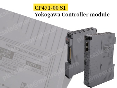 Yokogawa CP471-00 S1: Modern Endüstri için Yüksek Performanslı Bir Kontrol Modülü