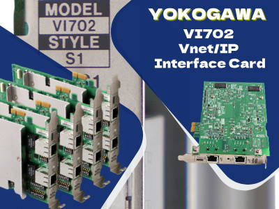 Yokogawa VI702 Vnet/IP Arabirim Kartı Hakkında Bilmeniz Gereken Her Şey