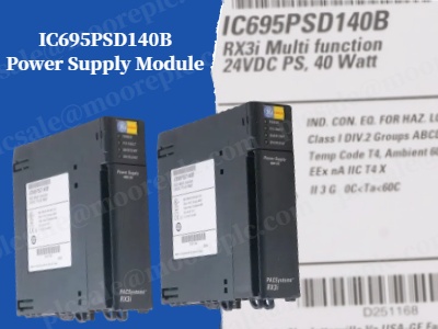 RX3i Sistemleri için IC695PSD140B Güç Kaynağı Modülünü Anlama