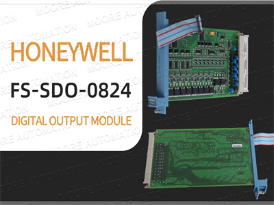 Honeywell FS-SDO-0824 Çıkış Modülü: Endüstriyel Otomasyon İhtiyaçlarınız İçin Güvenilir Bir Bileşen